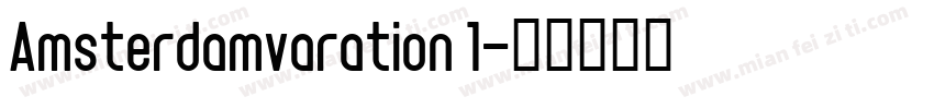 Amsterdamvaration 1字体转换